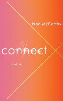 Connect: Book Two: 2 (Chat Connect Crash)