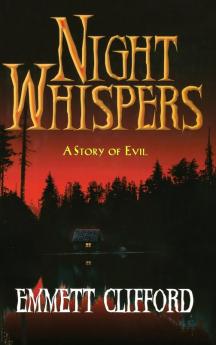 Night Whispers: A Story of Evil