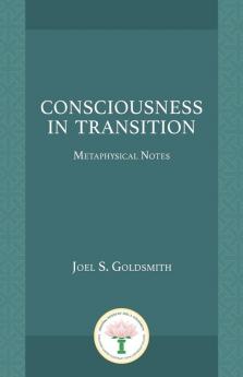 Consciousness in Transition: Metaphysical Notes