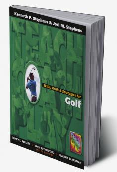 Skills Drills & Strategies for Golf