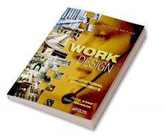 Work Design: Occupational Ergonomics