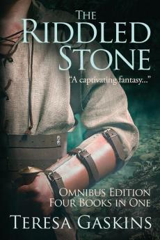 The Riddled Stone: Omnibus Edition Four Books in One