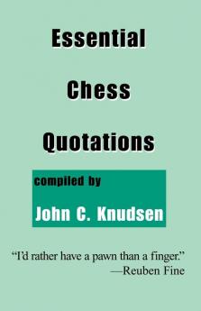 Essential Chess Quotations