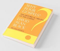 Why Four Gospels?