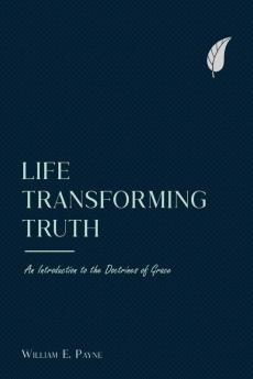 Life-transforming truth