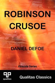 Robinson Crusoe (Qualitas Classics) (Qualitas Classics. Fireside)