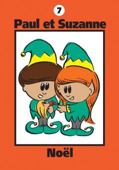 Paul Et Suzanne - Noël (Collection Paul Et Suzanne) (French Edition)