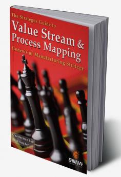 Strategos Guide to Value Stream and Process  Mapping