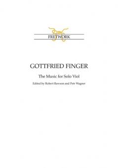 Gottfried Finger: The Music for Solo Viol: 28 (Fe)