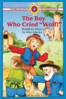 The Boy Who Cried "Wolf!": Level 1 (Bank Street Ready-To-Read)