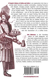A People's History of Coffee and Cafes