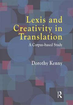 Lexis and Creativity in Translation