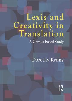 Lexis and Creativity in Translation