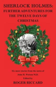 Sherlock Holmes 12 Days of Christmas (2 of 2): Further Adventures for the Twelve Days of Christmas (Breese Books Sherlock Holmes Collection)