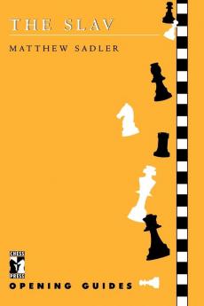 The Slav The (Chess Press Opening Guides)