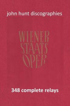 Wiener Staatsoper - 348 Complete Relays