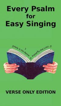Every Psalm for Easy Singing
