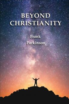 Beyond Christianity