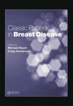 Classic Papers in Breast Disease