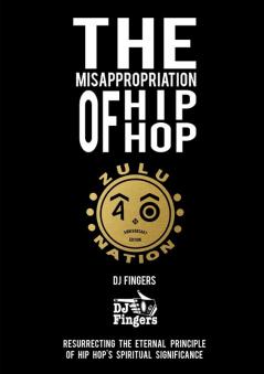 The Misappropriation of Hip-Hop