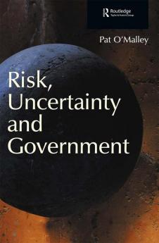 Risk Uncertainty and Government