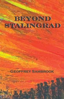 Beyond Stalingrad