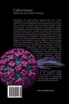 Caliciviruses: Molecular and Cellular Virology