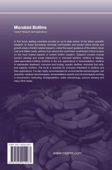 Microbial Biofilms: Current Research and Applications