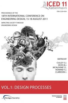 Design Processes (Vol. 1) (Proceedings of the 18th International Conference on Engineering Design)