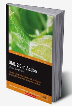UML 2.0 in Action