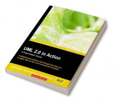 UML 2.0 in Action
