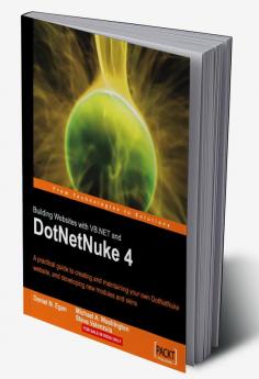 Building Websites with VB.NET and DotNetNuke 4