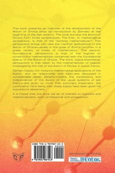 The Axiom of Choice: No. 22 (Studies in Logic Series)