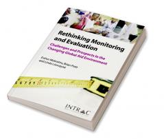 Rethinking Monitoring and Evaluation