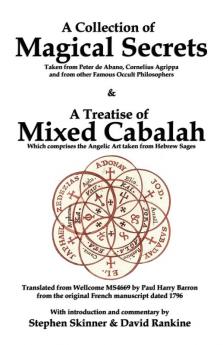 A Collection of Magical Secrets & A Treatise of Mixed Cabalah