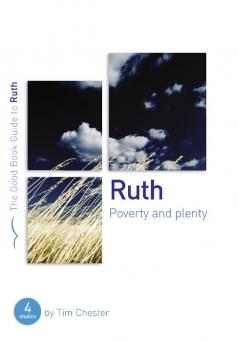 Ruth: Poverty and Plenty