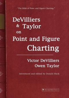 Devilliers and Taylor on Point and Figure Charting