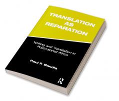 Translation as Reparation