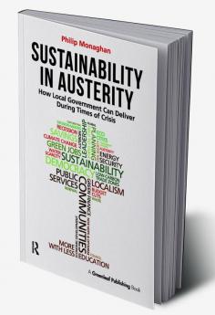 Sustainability in Austerity