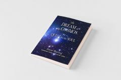 The Dream of the Cosmos