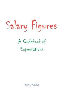 Salary Figures: A Codebook of Expectations