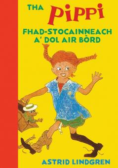 Tha Pippi Fhad-stocainneach a' dol air b��rd