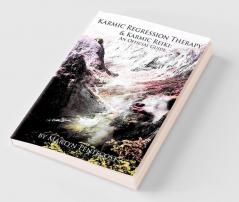 Karmic Regression Therapy & Karmic Reiki