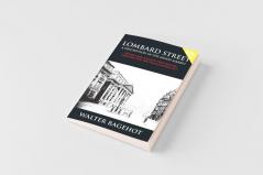 LOMBARD STREET - Revised and Updated New Edition Includes The 1844 Bank Charter Act