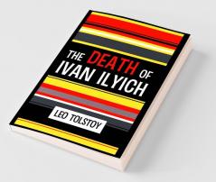 The Death of Ivan Ilyich