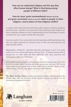 The Bible and Other Faiths: What Does the Lord Require of Us? (Global Christian Library)