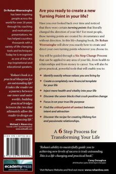Turning Point: A 6 Step Process for Transforming Your Life