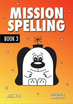 Mission Spelling: Book 3 (Mission Spelling Series)