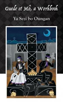 Guede Et Mô: A Workbook