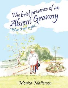 The brief presence of an absent granny